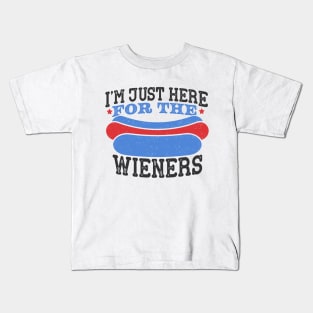 I'm Just Here For The Wieners Kids T-Shirt